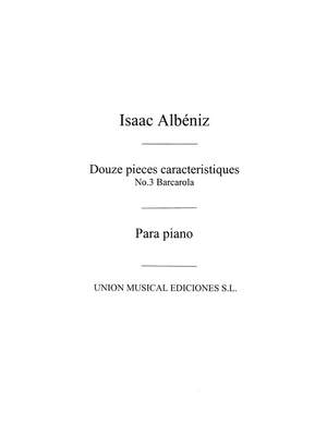 Isaac Albéniz: Barcarolle From Piezas Caracteristicas Op.92