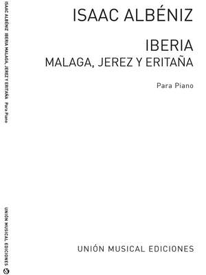 Isaac Albéniz: Iberia Volume 4 - Malaga, Jerez Y Eritana