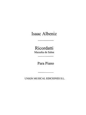 Isaac Albéniz: Ricordati Mazurka De Salon Op.96 For Piano