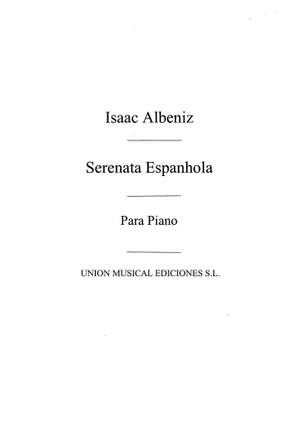 Isaac Albéniz: Serenata From Espana Op.165 For Piano