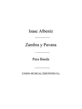 Isaac Albéniz: Zambra Y Pavana Nos.7 Y 8