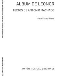 Album De Leonor: (Antonio Machado) Voice and Piano