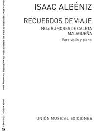 Isaac Albéniz: Malaguena From Rumores De La Caleta