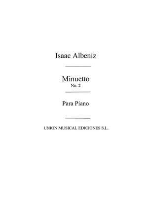 Isaac Albéniz: Minueto No.2 From Suite Ancienne Op.54 For Piano