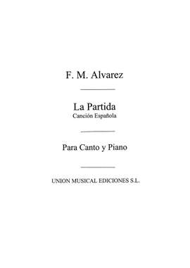 Alvarez: La Partida, Cancion Espanola