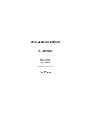 Anton Stepanovich Arensky: Nocturne Op.36/3