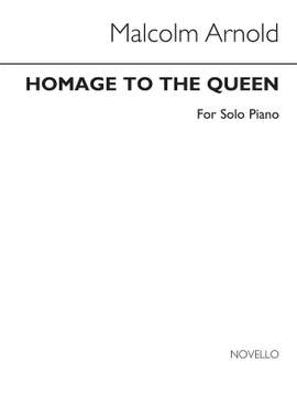 Arnold Malcolm: Suite From The Ballet Homage To The Queen Op42A