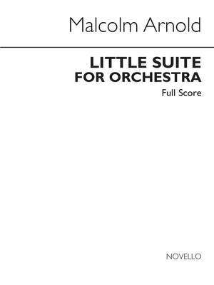 Malcolm Arnold: Little Suite For Orchestra No.1 Op.53