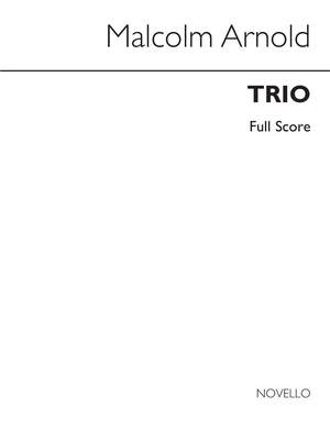 Malcolm Arnold: Trio Op.6