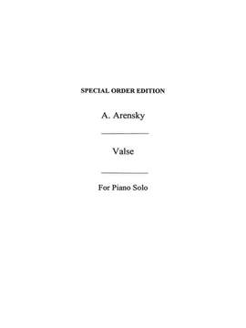 Anton Stepanovich Arensky: Valse From Suite Op.15 (Piano Solo)