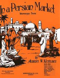 Ketelby: In A Persian Market
