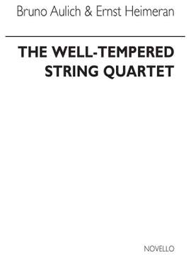 Aulich: The Well-tempered String Quartet
