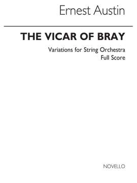 Ernest Austin: The Vicar Of Bray Variations