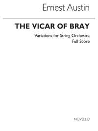 Ernest Austin: The Vicar Of Bray Variations
