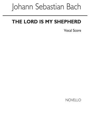 Johann Sebastian Bach: The Lord Is My Shepherd (English) Cantata 112