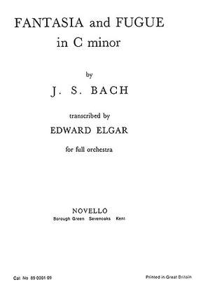 Johann Sebastian Bach: Fantasia And Fugue in C minor (Elgar)
