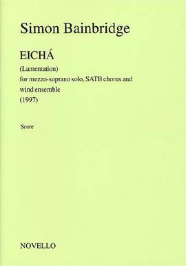 Simon Bainbridge: Eicha