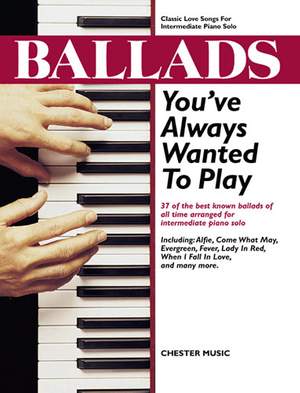 Ballads You've Always Wanted To Play