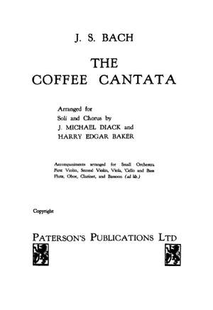 Johann Sebastian Bach: The Coffee Cantata BWV211