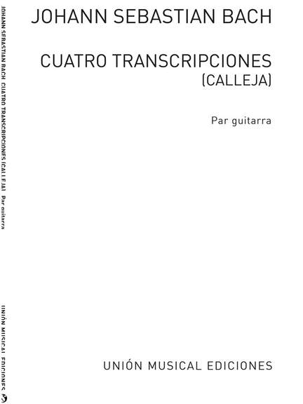 Cuatro Transcripciones