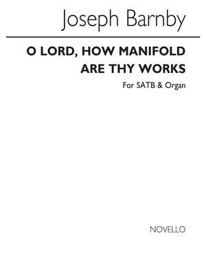 Joseph Barnby: O Lord How Manifold