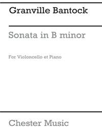 Granville Bantock: Sonata In B Minor (1940)