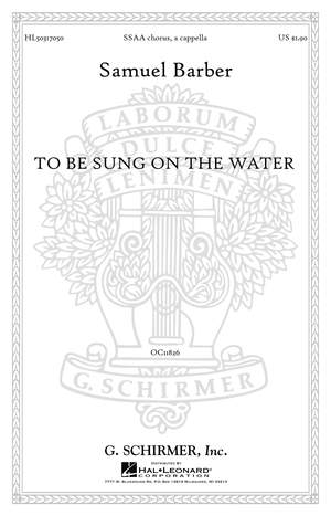 Samuel Barber: To Be Sung on the Water, Op. 42, No. 2
