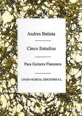Cinco Estudios Para Guitarra Flamenca