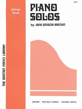 Jane Smisor Bastien: Piano Solos Primer