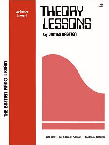 James Bastien: Theory Lessons Primer