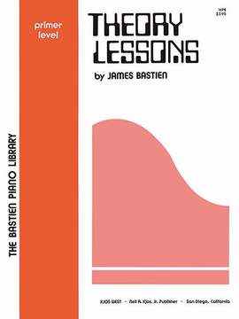 James Bastien: Theory Lessons Primer