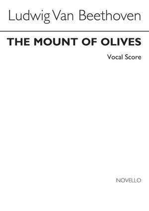 Ludwig van Beethoven: The Mount Of Olives