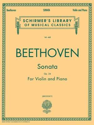 Ludwig van Beethoven: Sonata in F Major, Op. 24