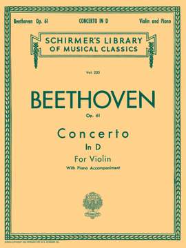 Ludwig van Beethoven: Violin Concerto In D Major Op. 61