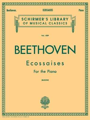 Ludwig van Beethoven: Ecossaises For The Piano