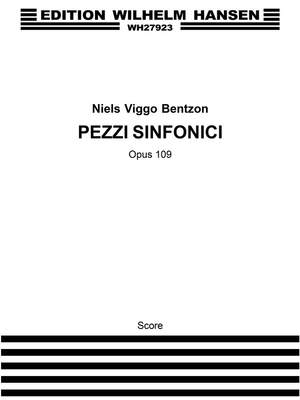Niels Viggo Bentzon: Pezzi Sinfonici Orchestra