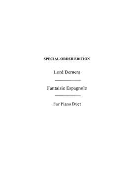 Lord Berners: Fantasie Espagnole - Piano Duet