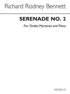 Richard Rodney Bennett: Serenade No.2 (Ondes Martenot And Piano)