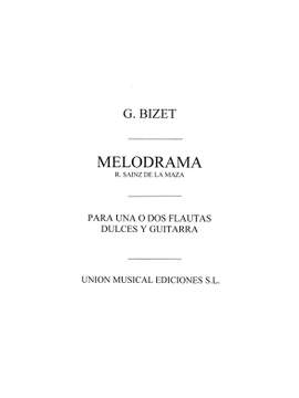 Georges Bizet: Melodrama From L'Arlesienne
