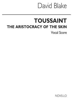 Blake Toussaint Aristocracy Of The Skin V/S