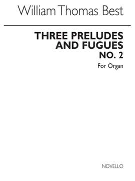W.T. Best: Prelude And Fugue No.2 In E Flat