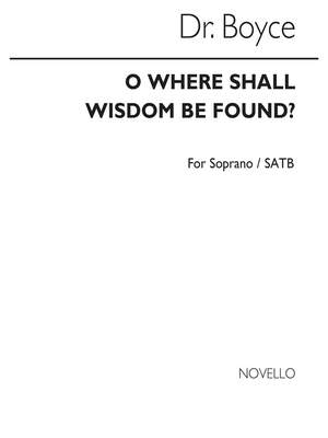 William Boyce: O Where Shall Wisdom Be Found