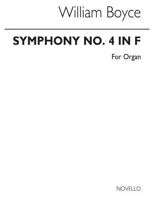 William Boyce: Symphony No.4 In F (Organ)