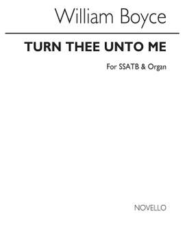 William Boyce: Turn Thee Unto Me