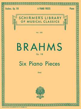 Johannes Brahms: Six Piano Pieces, Op. 118