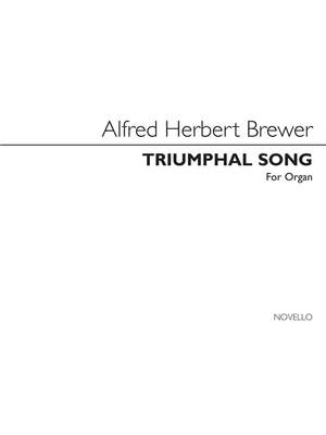 A. Herbert Brewer: Triumphal Song For Organ