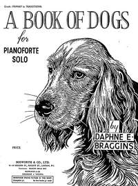 Daphne Braggins: A Book Of Dogs Grade Primary To Transitional