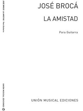 La Amistad, Fantasia Con Variaciones