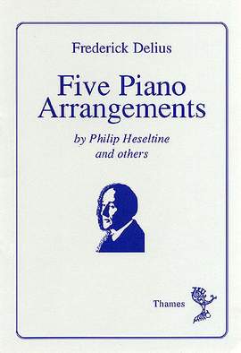 Frederick Delius: 5 Piano Arrangements