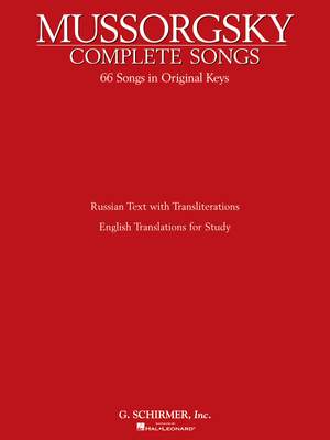 Modest Mussorgsky: Complete Songs in Original Keys